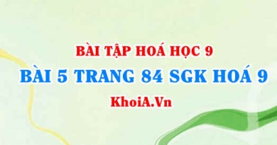 Bài 5 trang 84 SGK Hoá 9: Tính chất Vật lí của Cacbon (C), tính chất hóa học của Cacbon và ứng dụng